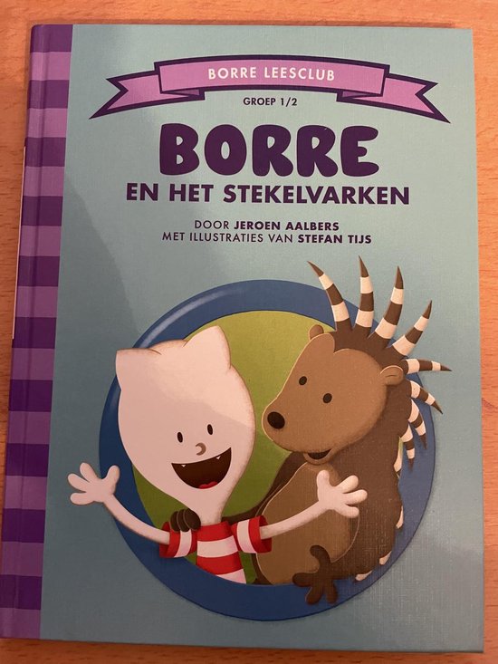 Borre en het stekelvarken groep 1/2