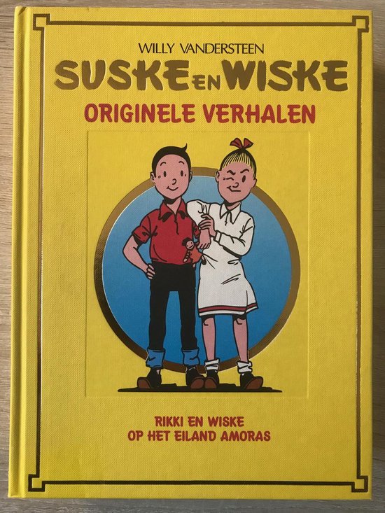 Suske en Wiske originele verhalen (Rikki en Wiske in Chocowakije/Op het eiland Amoras) hardcover