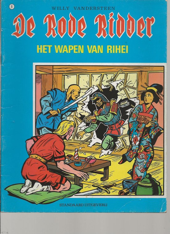 DE RODE RIDDER No 6 - HET WAPEN VAN RIHEI ( BLAUWE SERIE)