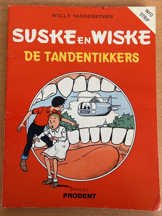 Suske en Wiske speciale uitgave de tandentikkers