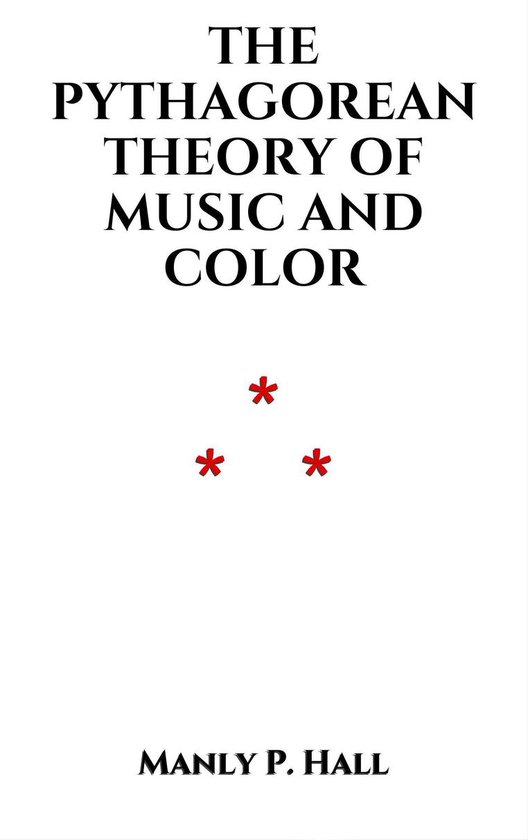The Pythagorean Theory of Music and Color