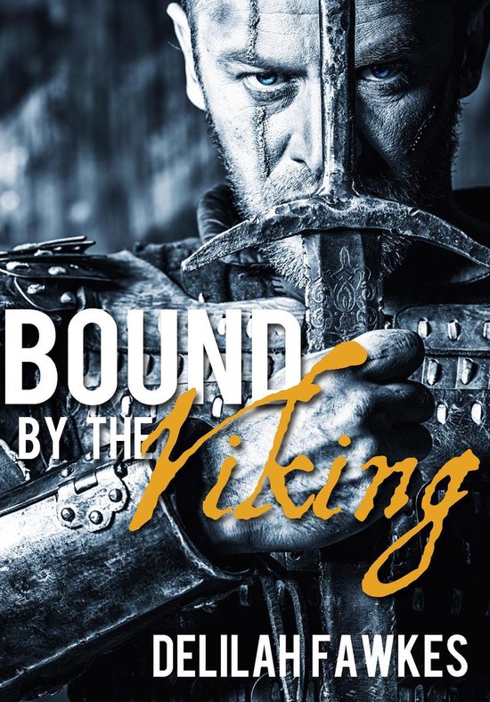 Warrior Hearts 1 - Bound by the Viking: The Full Novel