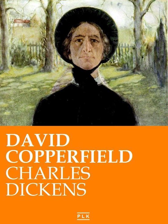 PLK KLASSIEKERS - David Copperfield. Nederlandse Editie