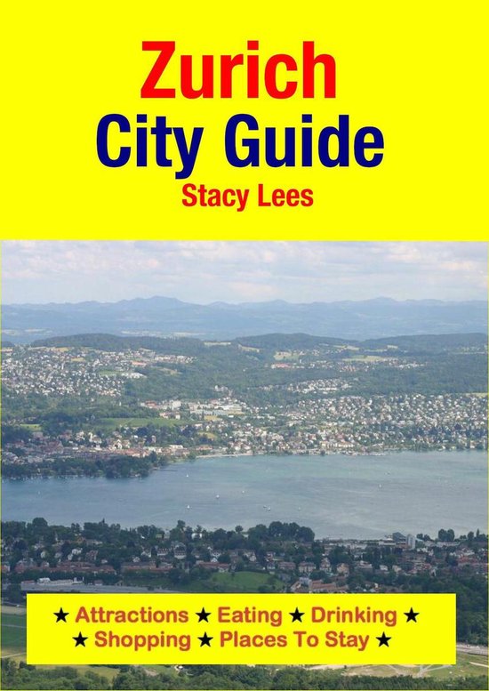 Zurich City Guide