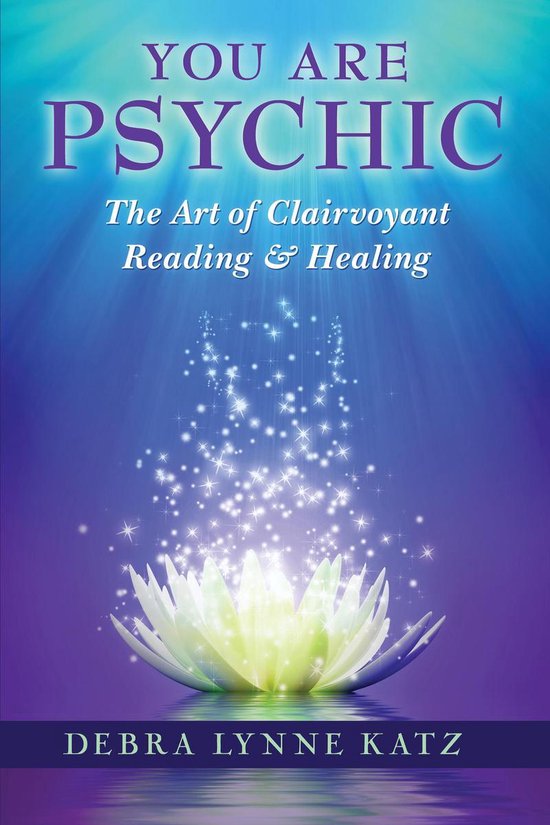 Psychic Development 1 - You Are Psychic