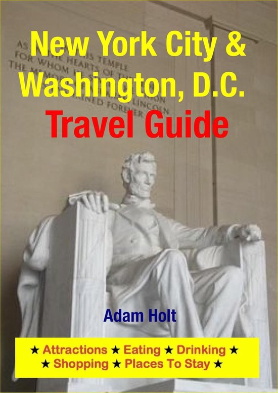 New York City & Washington, D.C. Travel Guide