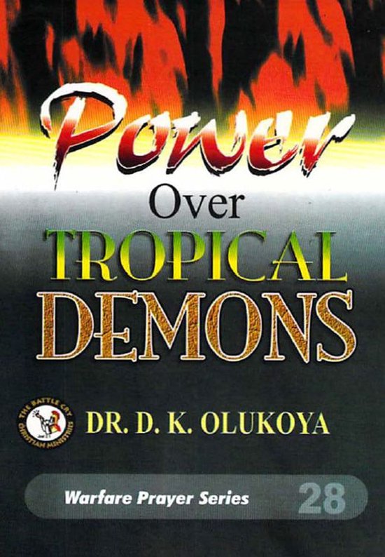 Power Over Tropical Demons