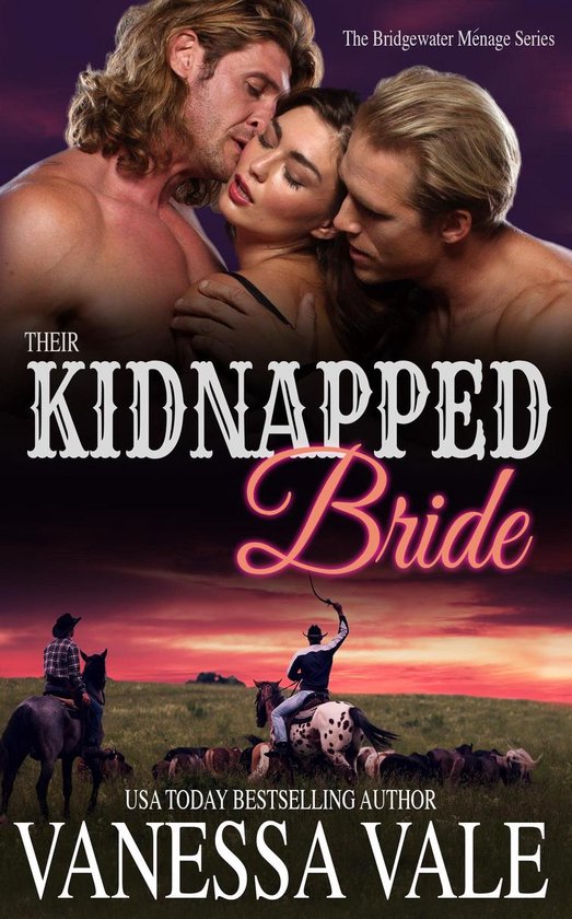 Bridgewater Ménage Series 2 - Their Kidnapped Bride