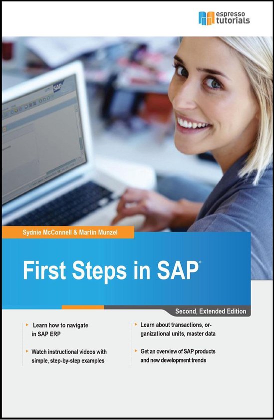 First Steps in SAP: second, extended edition