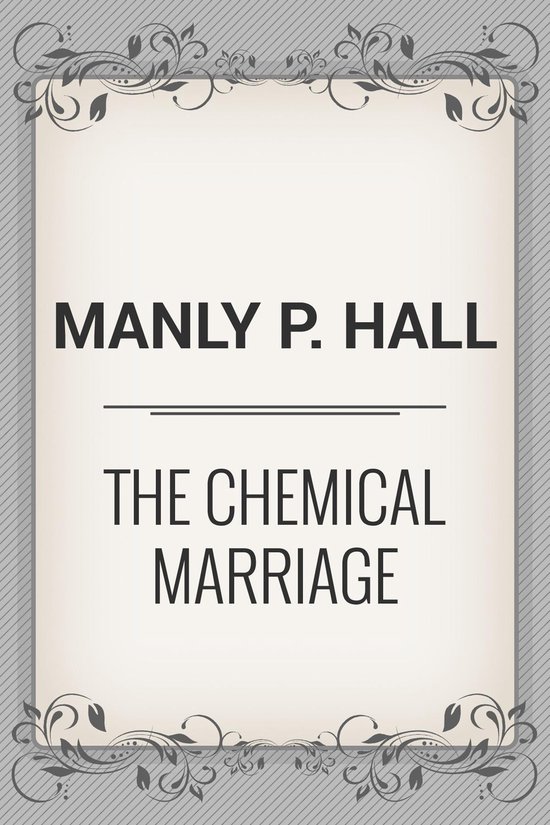 The Chemical Marriage