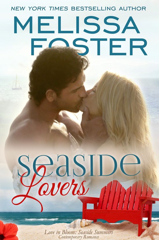 Love in Bloom: Seaside Summers 7 - Seaside Lovers (Love in Bloom: Seaside Summers)