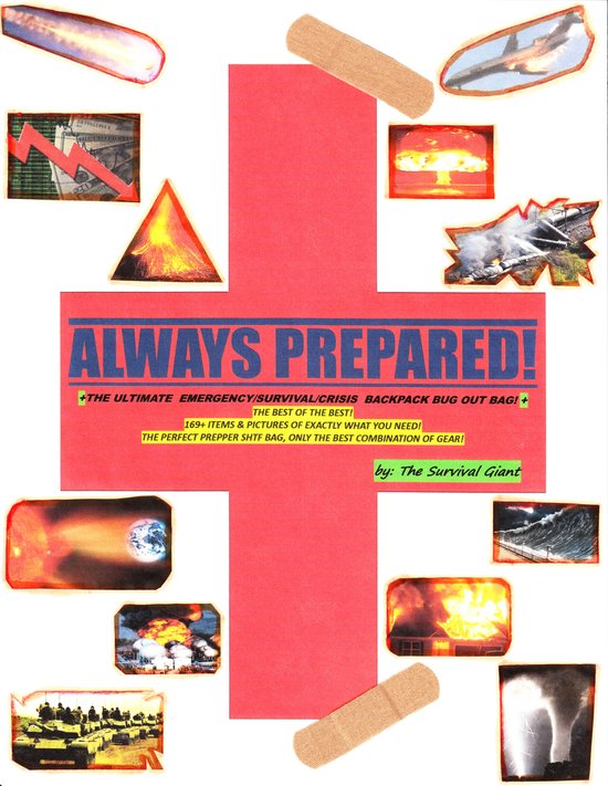 ALWAYS PREPARED! THE ULTIMATE EMERGENCY SURVIVAL CRISIS SURVIVAL BACKPACK BUG OUT BAG!