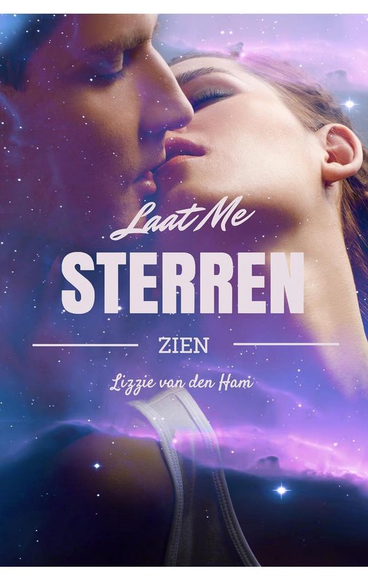 Tussen de sterren 1 - Laat me sterren zien