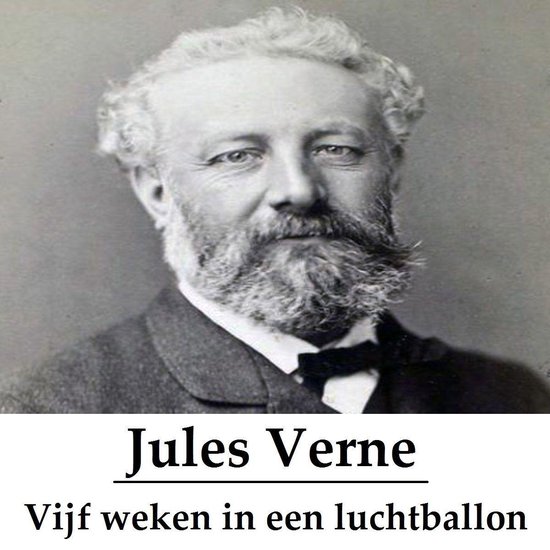 Classics in European Languages - Vijf weken in een luchtballon (geïllustreerd)