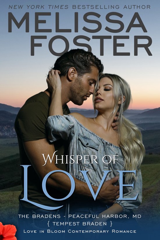 Love in Bloom: The Bradens at Peaceful Harbor 5 - Whisper of Love (Bradens at Peaceful Harbor)