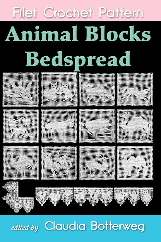 Animal Blocks Bedspread Filet Crochet Pattern