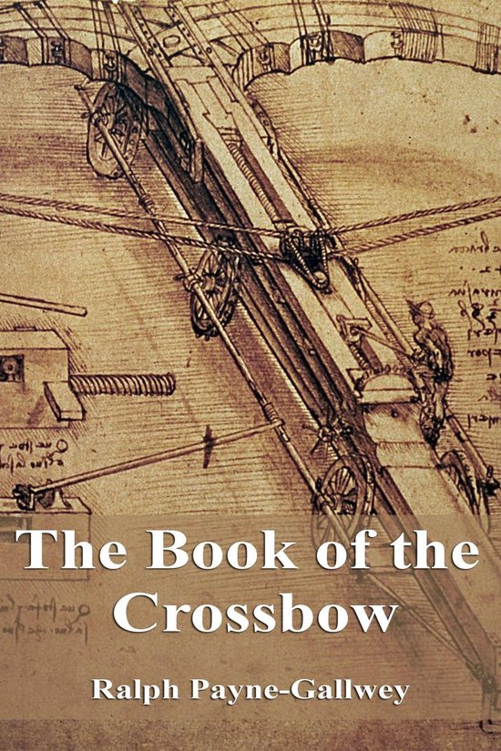 The Book of the Crossbow