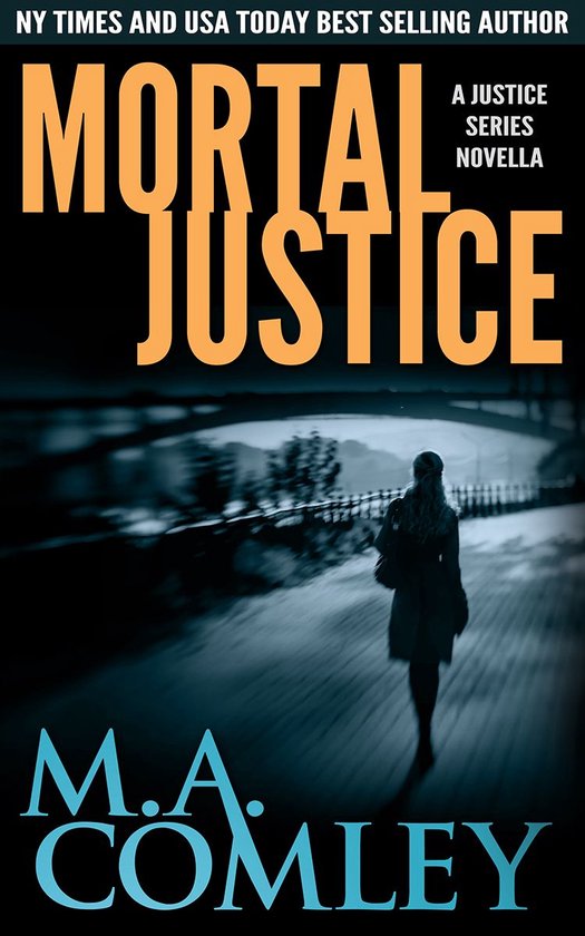 Justice - Mortal Justice