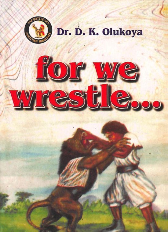 For We Wrestle