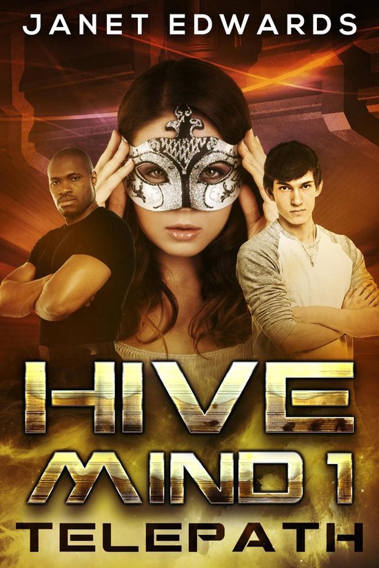 Hive Mind 1 - Telepath