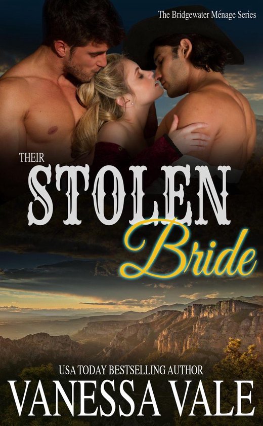 Bridgewater Ménage Series 8 - Their Stolen Bride