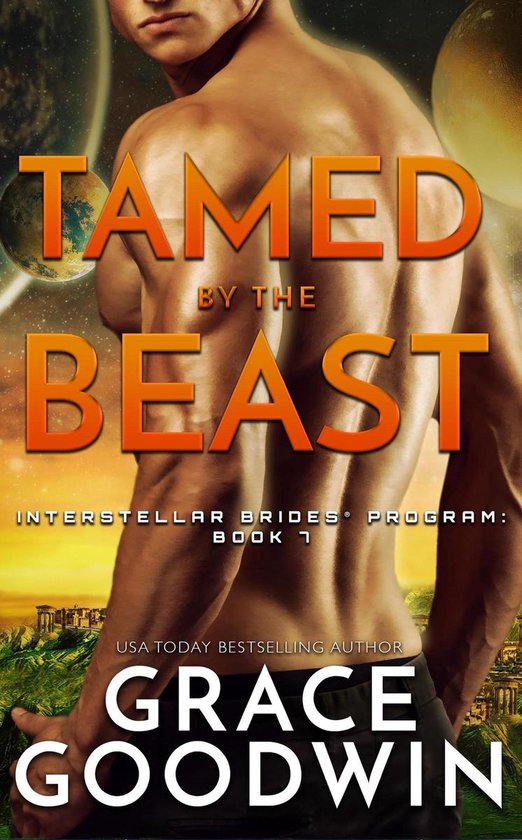 Interstellar Brides Program 7 - Tamed By The Beast