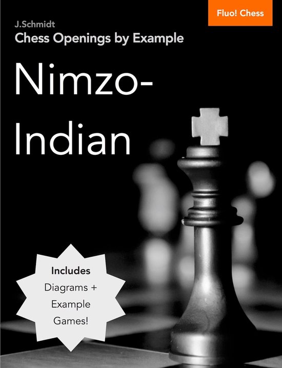 Chess Openings by Example: Nimzo-Indian