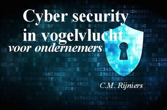 Cyber Security in vogelvlucht