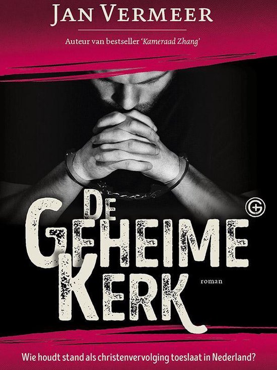 De Geheime Kerk 1 - De Geheime Kerk