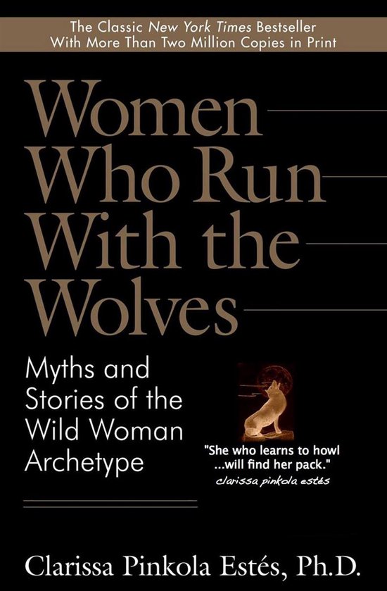 Women Who Run With the Wolves