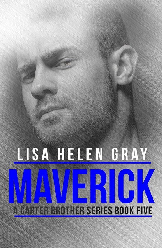 A Carter Brother Series 5 - Maverick