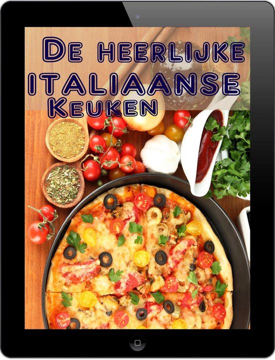 De heerlijke Italiaanse keuken