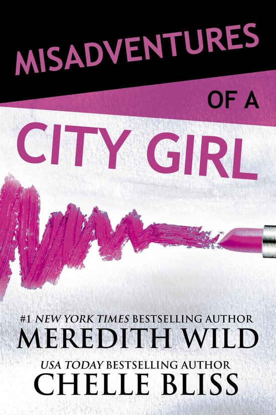 Misadventures 1 - Misadventures of a City Girl