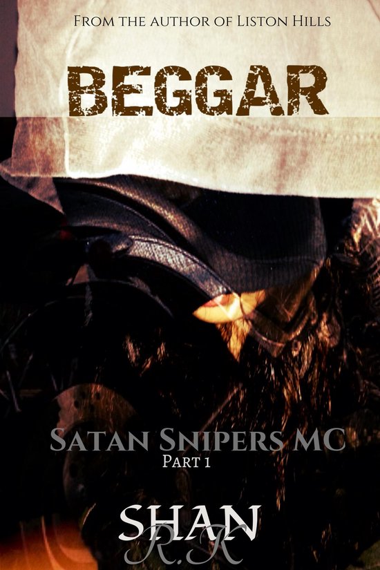 Satan Snipers MC 1 - Beggar