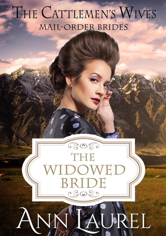 The Cattlemen's Wives 2 - The Widowed Bride