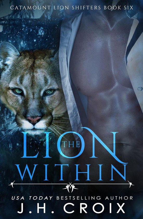 Catamount Lion Shifters 6 - The Lion Within