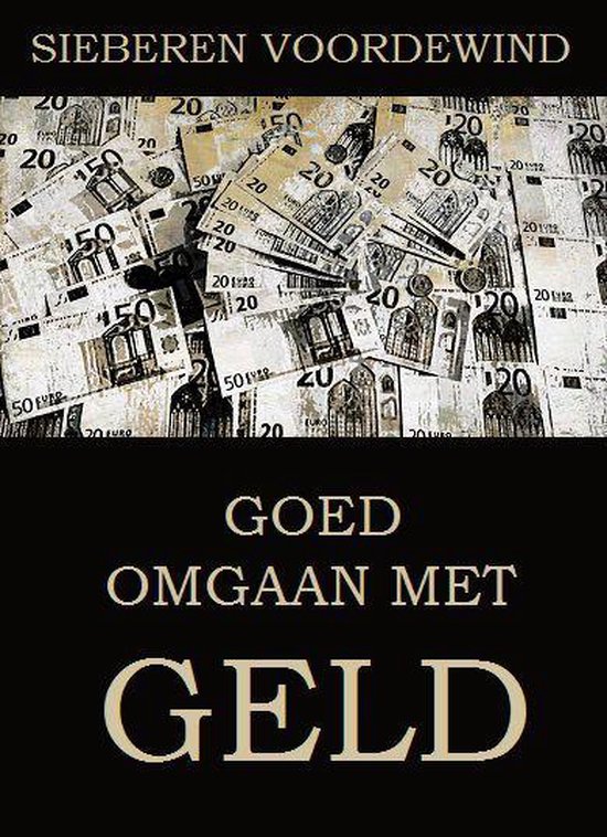 GOED OMGAAN MET GELD