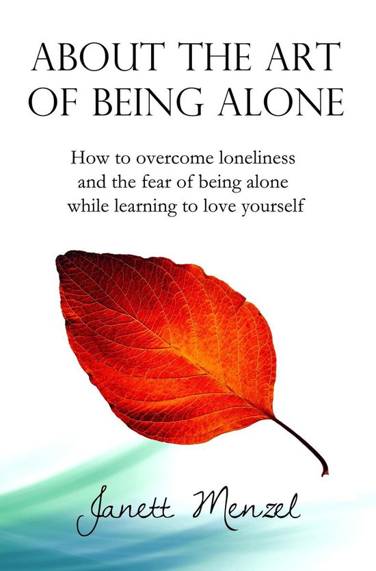 About the Art of Being Alone