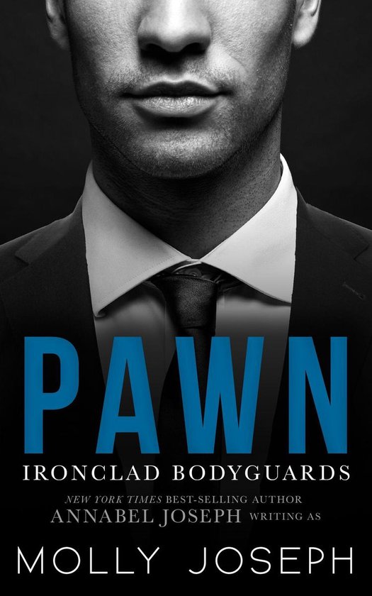 Ironclad Bodyguards 1 - Pawn