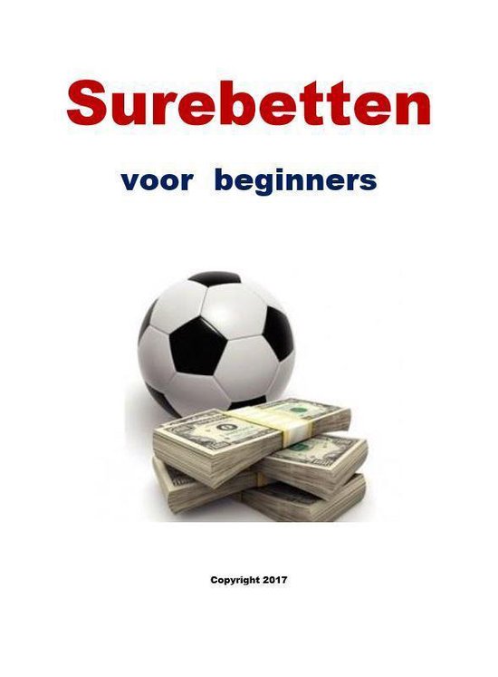 Surebetten voor beginners