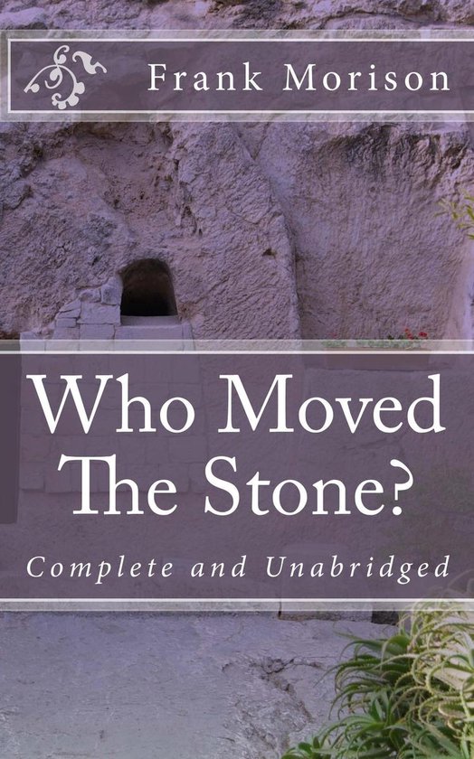 Who Moved The Stone?