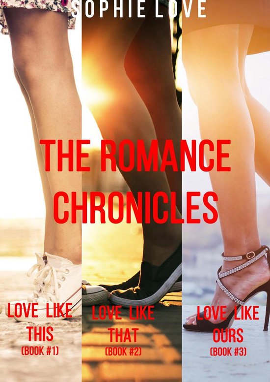 The Romance Chronicles - The Romance Chronicles Bundle (Books 1, 2, and 3)