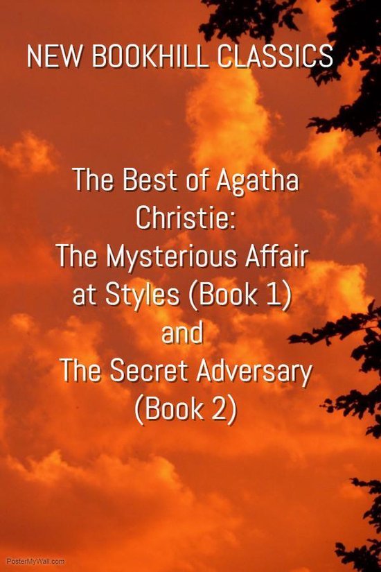 New BookHill Classics 1 - The Best of Agatha Christie – The Mysterious Affair at Styles (Book 1) and The Secret Adversary (Book 2)