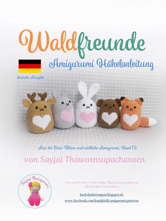 Kleine und niedliche Amigurumi 12 - Waldfreunde