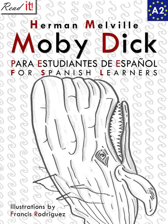 Read in Spanish 6 - Moby Dick para estudiantes de español