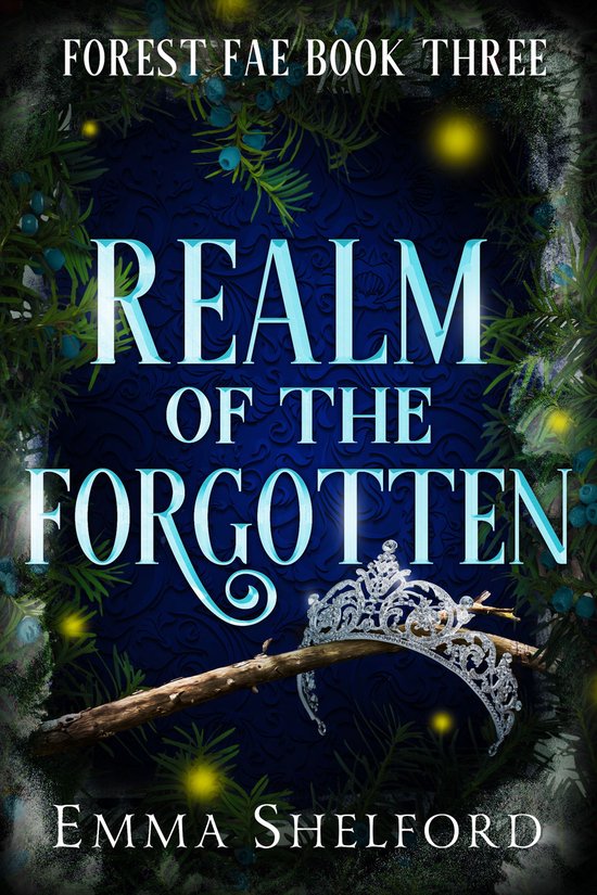 Forest Fae 3 - Realm of the Forgotten