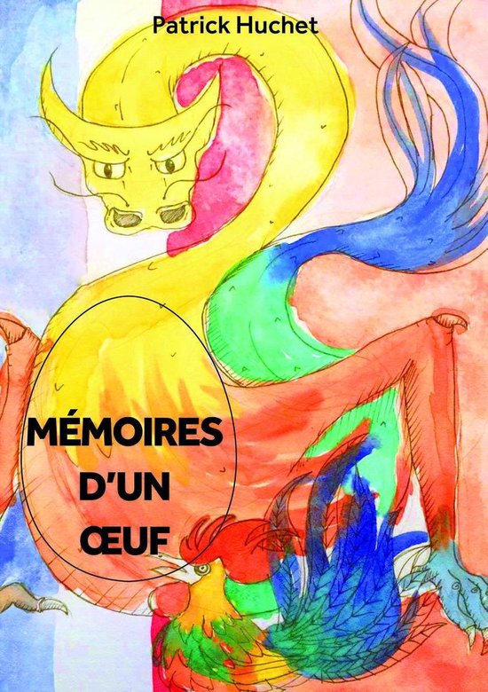 Mémoires d'un oeuf