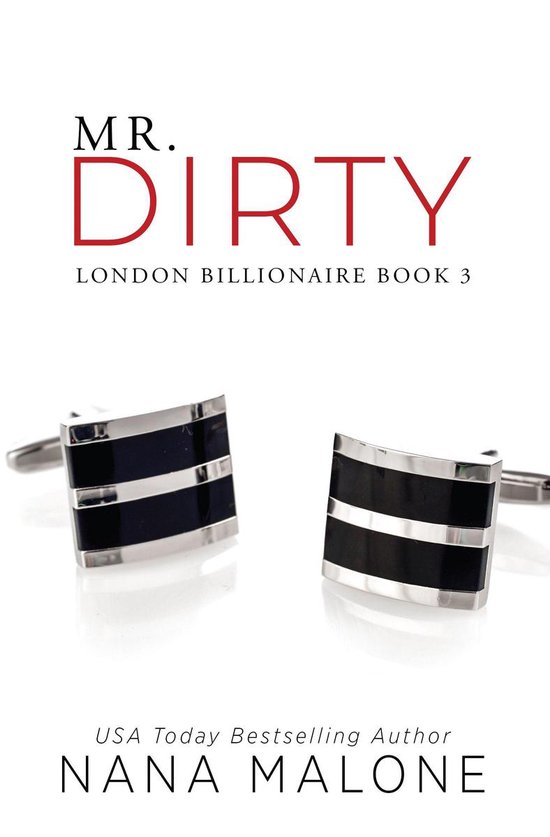 London Billionaires 3 - Mr. Dirty