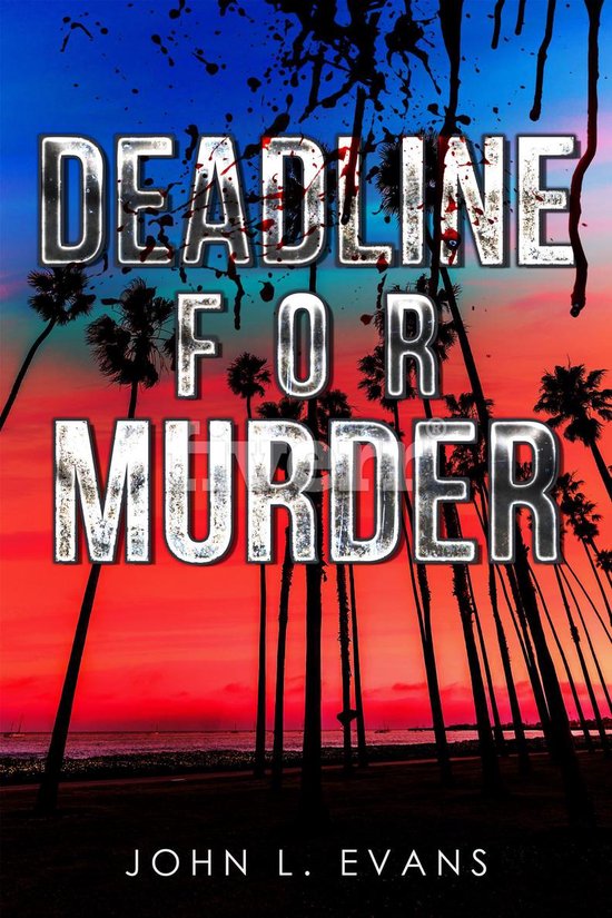 DEADLINE FOR MURDER