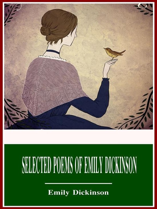 Selected Poems of Emily Dickinson